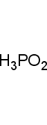 <em>次</em>磷酸，6303-21-5，AR,50 wt. % in H2O