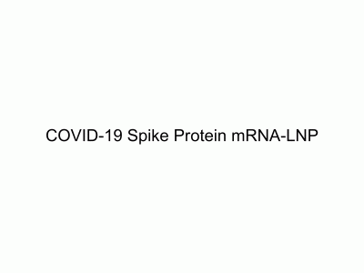 COVID-19 Spike Protein mRNA-LNP | MedChemExpress (MCE)